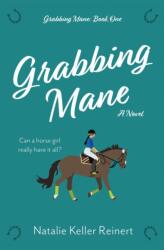 Grabbing Mane (ISBN: 9781956575002)