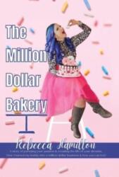 Million Dollar Bakery (ISBN: 9780228853954)