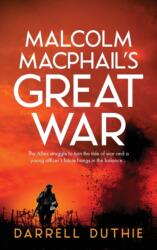 Malcolm MacPhail's Great War (ISBN: 9789492843067)