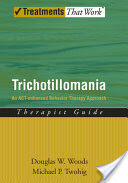 Trichotillomania: An Act-Enhanced Behavior Therapy Approach Therapist Guide (2008)