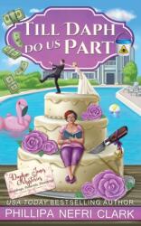 Till Daph Do Us Part (ISBN: 9780648865223)
