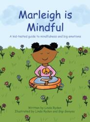 Marleigh is Mindful (ISBN: 9781737342304)