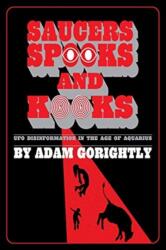 Saucers, Spooks and Kooks (ISBN: 9780994617682)