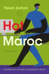 Hot Maroc (ISBN: 9780815611356)