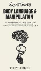 Expert Secrets - Body Language & Manipulation (ISBN: 9781800762282)