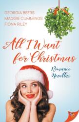 All I Want for Christmas (ISBN: 9781635557640)