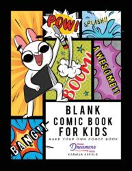 Blank Comic Book for Kids (ISBN: 9781989790953)