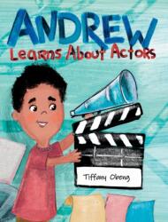 Andrew Learns About Actors (ISBN: 9781735522517)