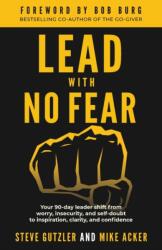 Lead With No Fear (ISBN: 9781733980081)