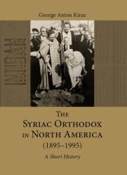 Syriac Orthodox in North America (ISBN: 9781463240370)