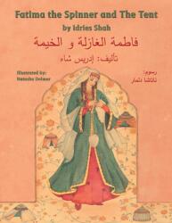 Fatima the Spinner and the Tent (ISBN: 9781946270320)