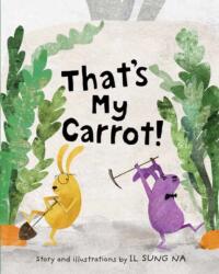 That's My Carrot (ISBN: 9780399551581)