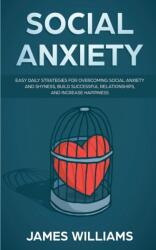 Social Anxiety (ISBN: 9781951030940)