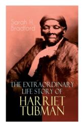 Extraordinary Life Story of Harriet Tubman (ISBN: 9788026891314)