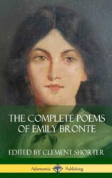 Complete Poems of Emily Bronte (ISBN: 9781387941728)