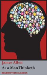 As a Man Thinketh (ISBN: 9781781399651)