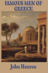 Famous Men of Greece (ISBN: 9781515434924)