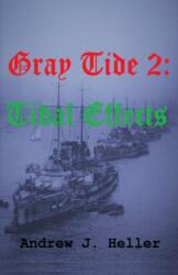 Gray Tide 2: Tidal Effects (ISBN: 9781786951359)