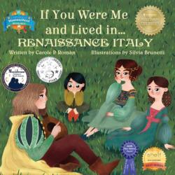 If You Were Me and Lived in. . . Renaissance Italy (ISBN: 9781947118492)