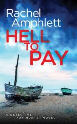Hell to Pay (ISBN: 9780994547941)