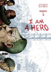 I Am A Hero Omnibus Volume 3 (ISBN: 9781506701455)