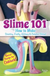 Slime 101 (ISBN: 9780486820910)