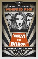 Arrest the Bishop! (ISBN: 9781911413912)