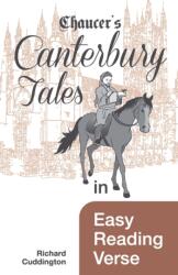 Chaucer's Canterbury Tales in Easy Reading Verse (ISBN: 9781849149556)