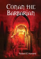 Conan the Barbarian (ISBN: 9781329687509)