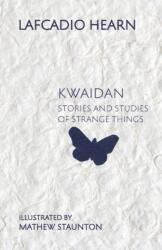 Kwaidan (ISBN: 9781782011248)