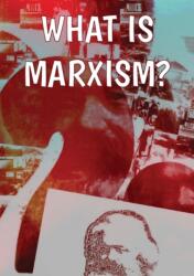 What Is Marxism? (ISBN: 9781900007573)