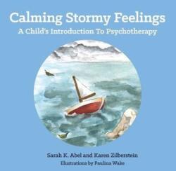 Calming Stormy Feelings (ISBN: 9781496927002)