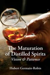 Maturation of Distilled Spirits (ISBN: 9781736980224)