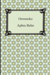 Oroonoko (ISBN: 9781420946796)