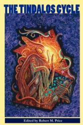 Tindalos Cycle (ISBN: 9780981488851)