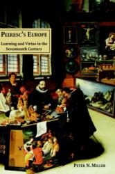 Peiresc's Europe (ISBN: 9780300082524)