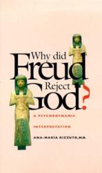 Why Did Freud Reject God? (ISBN: 9780300075250)