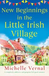 New Beginnings in the Little Irish Village (ISBN: 9781837903931)