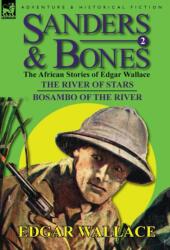 Sanders & Bones-The African Adventures (ISBN: 9780857064592)