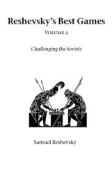 Reshevsky's Best Games (ISBN: 9781843820949)