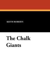 Chalk Giants (ISBN: 9781587150999)