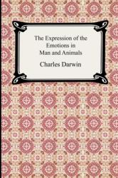 Expression of the Emotions in Man and Animals (ISBN: 9781420924992)