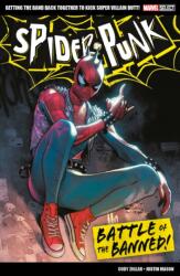 Marvel Select Spider-Punk: Battle of The Banned! (ISBN: 9781804911211)