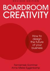 Boardroom Creativity (ISBN: 9781781334065)