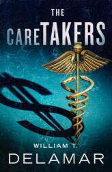 Caretakers (ISBN: 9781504082563)