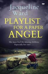 Playlist for a Paper Angel (ISBN: 9781504085946)