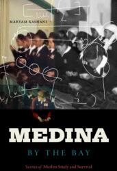 Medina by the Bay (ISBN: 9781478020219)