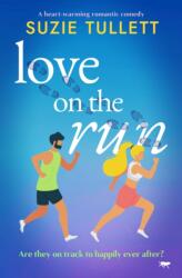 Love on the Run (ISBN: 9781504085229)