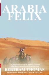Arabia Felix (ISBN: 9781838075644)