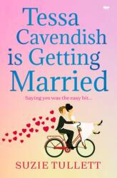 Tessa Cavendish Is Getting Married (ISBN: 9781504072571)